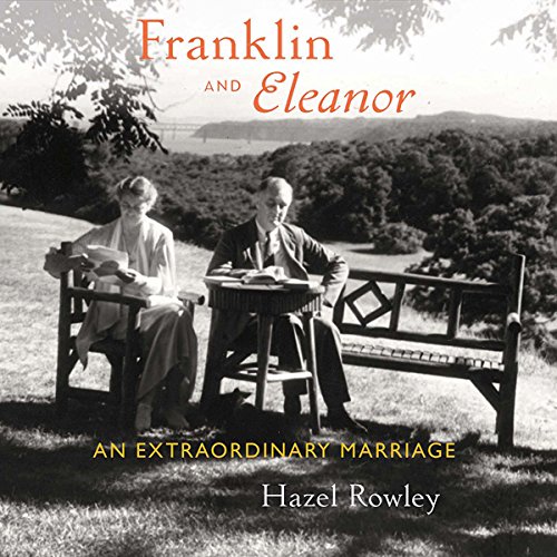 Franklin and Eleanor by Hazel Rowley
