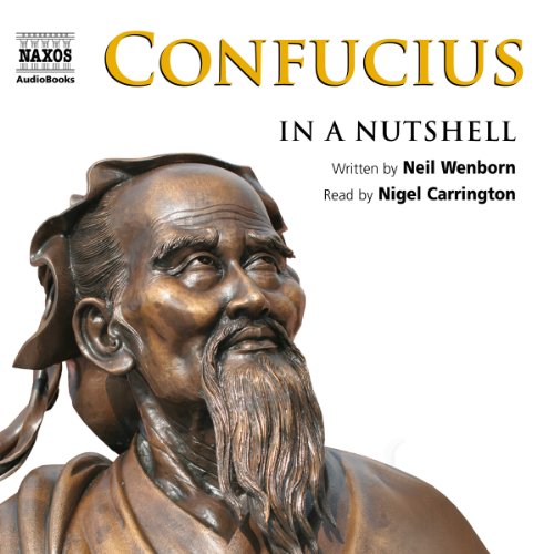 Confucius: In a Nutshell