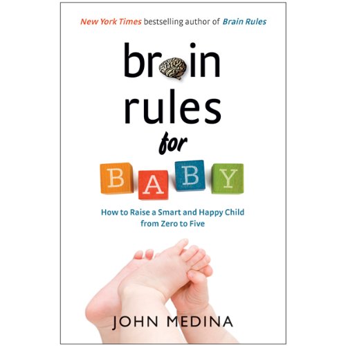 Brain Rules for Baby