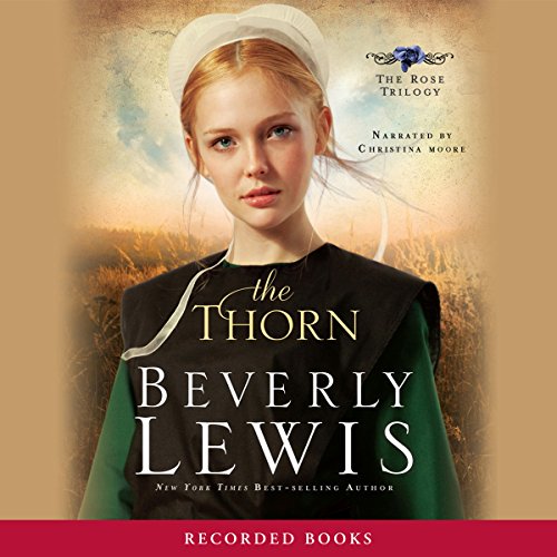 The Thorn by Beverly Lewis