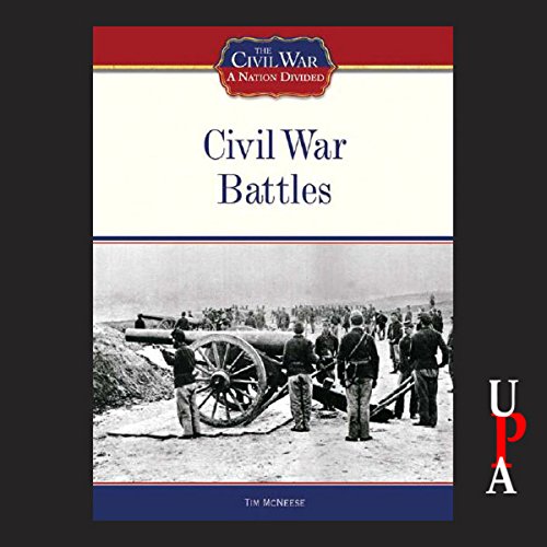 Civil War Battles by Tim McNeese