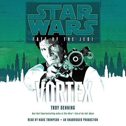 Vortex: Star Wars (Fate of the Jedi)