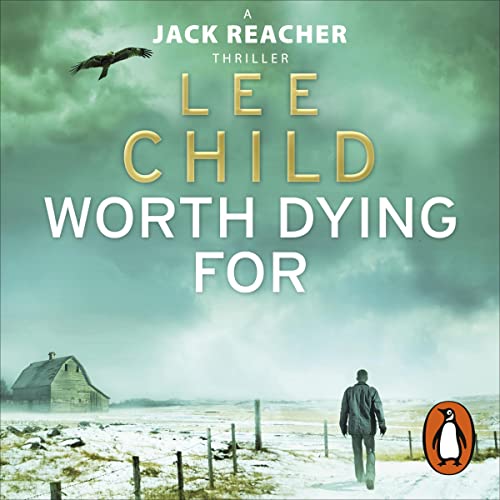 Worth Dying For by Lee Child