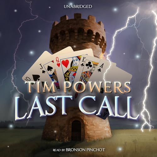 Last Call by Tim Powers
