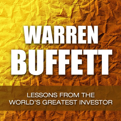 Warren Buffett: Lessons from the World's Greatest Investor by Jamie McIntyre