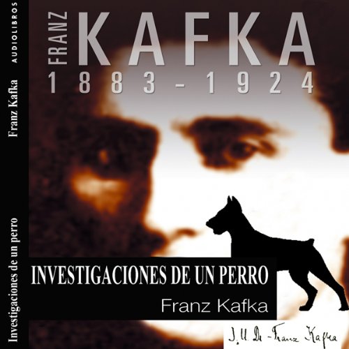 Investigaciones de un perro [Investigations of a Dog]