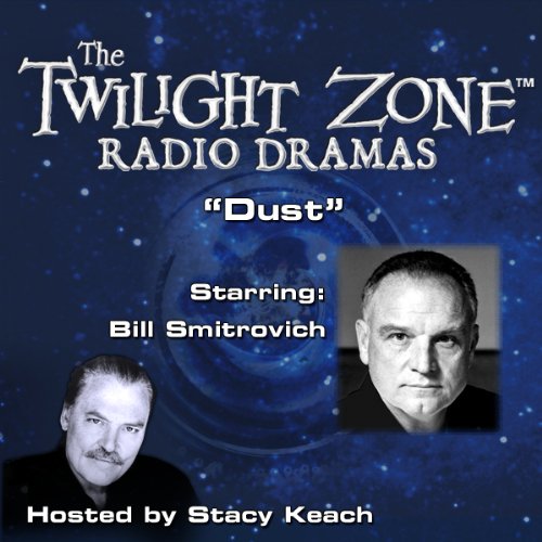 Dust by Rod Serling