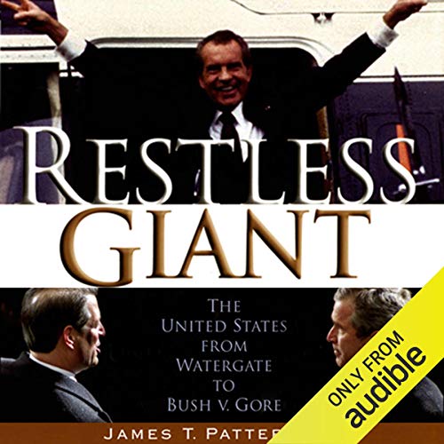 Restless Giant by James T. Patterson