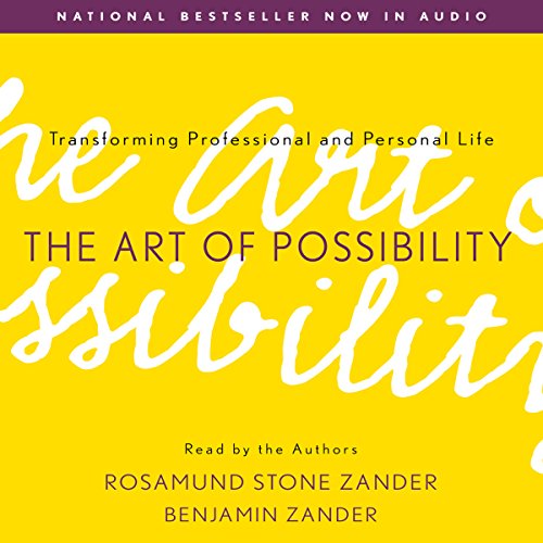 The Art of Possibility