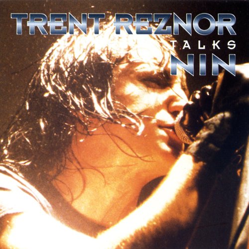 Trent Reznor and Nine Inch Nails