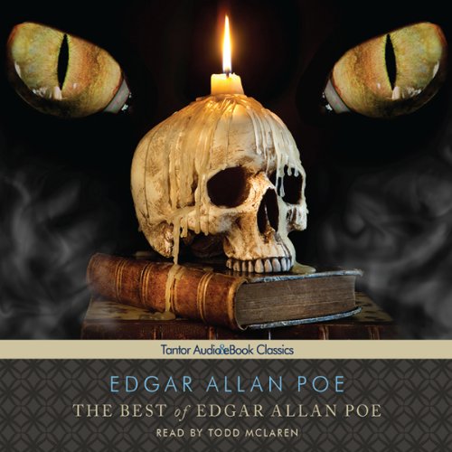 The Best of Edgar Allan Poe by Edgar Allan Poe