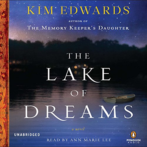 The Lake of Dreams by Kim Edwards