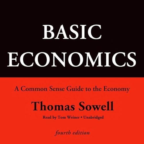 Basic Economics, Fourth Edition