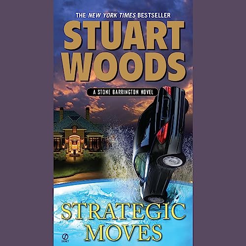 Strategic Moves by Stuart Woods