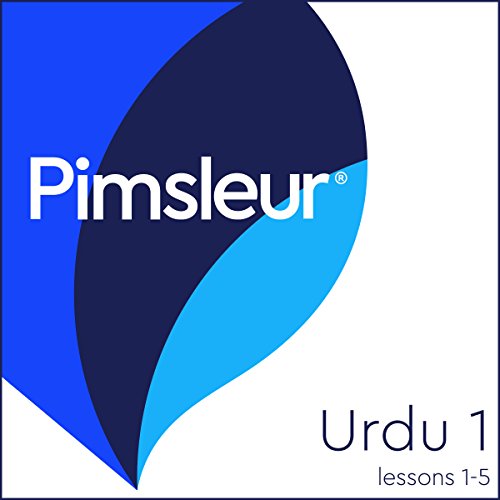 Pimsleur Urdu Level 1 Lessons 1-5 by Pimsleur