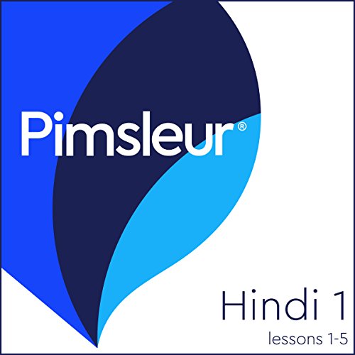 Pimsleur Hindi Level 1 Lessons 1-5 by Pimsleur