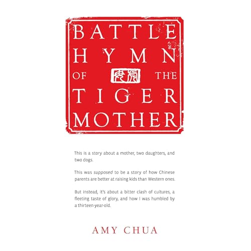 Battle Hymn of the Tiger Mother