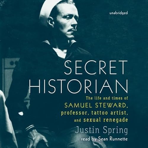 Secret Historian by Justin Spring
