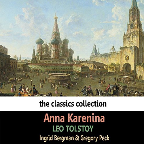 Anna Karenina (Dramatised) by Leo Tolstoy