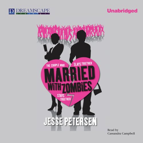 Married with Zombies by Jesse Petersen
