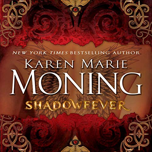 Shadowfever by Karen Marie Moning