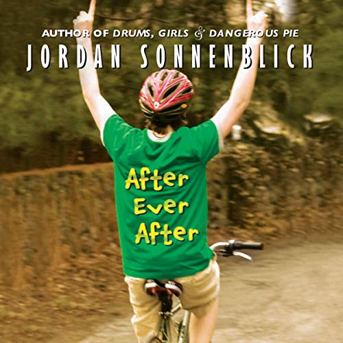 After Ever After by Jordan Sonnenblick