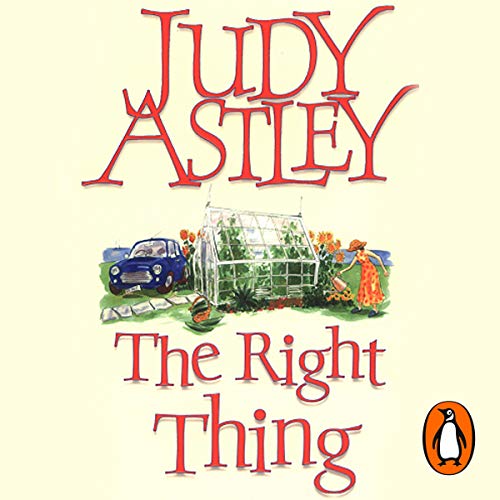 The Right Thing by Judy Astley