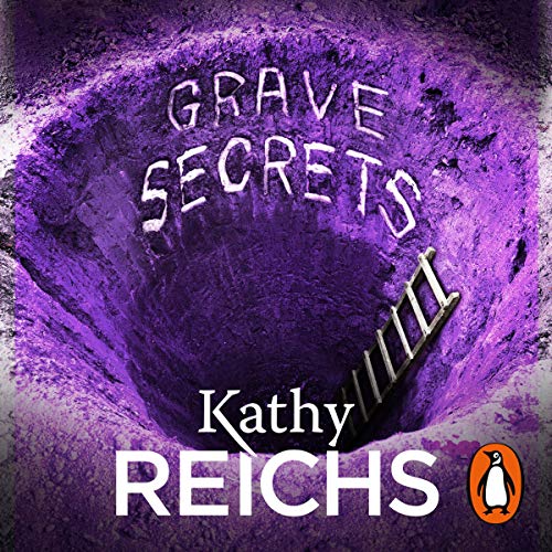 Grave Secrets by Kathy Reichs