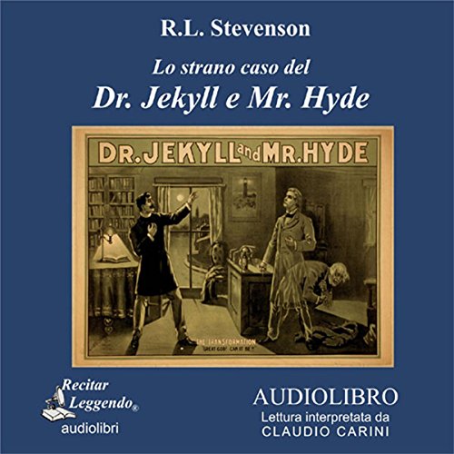 Lo strano caso del Dr. Jekyll e Mr. Hyde [The Strange Case of Dr. Jekyll and Mr. Hyde]
