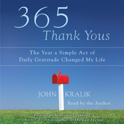 365 Thank Yous by John Kralik