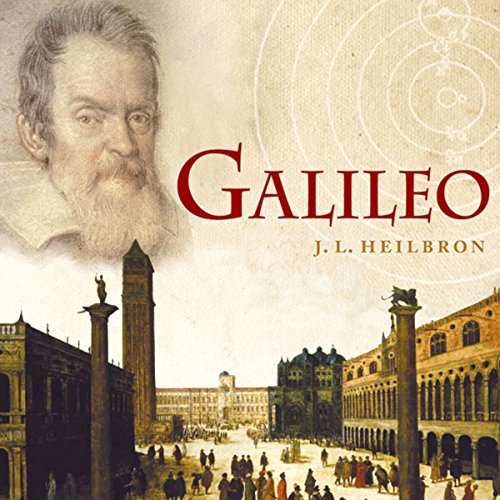 Galileo by J. L. Heilbron