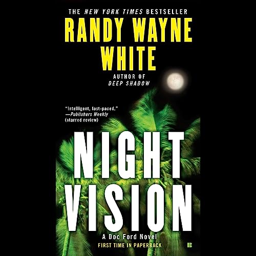 Night Vision by Randy Wayne White