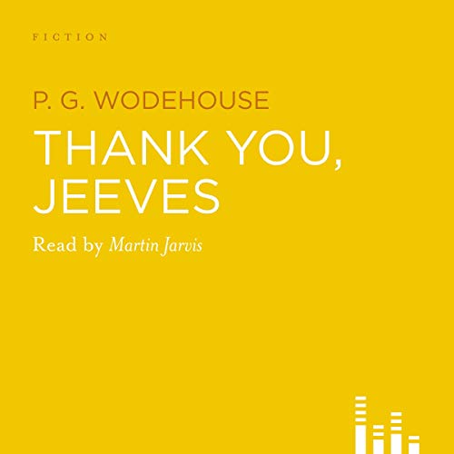 Thank You, Jeeves by P. G. Wodehouse