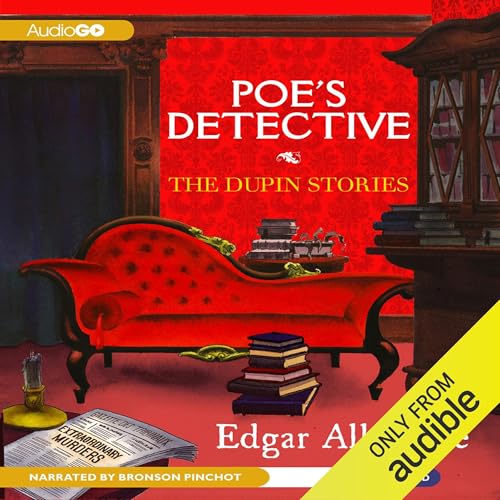 Poe's Detective by Edgar Allan Poe