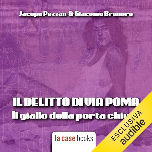 Il delitto di via Poma. Un giallo senza fine