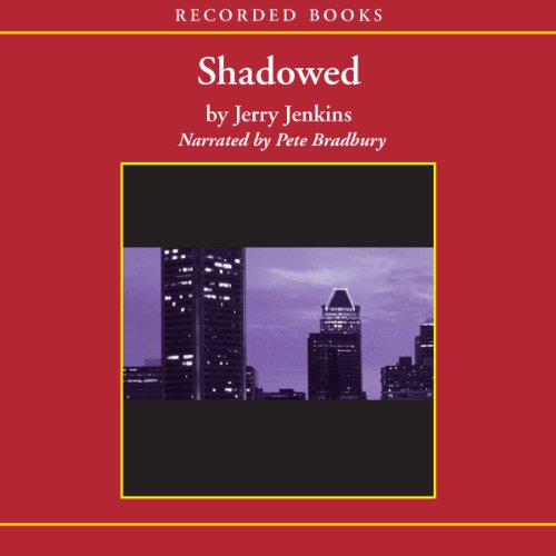 Shadowed by Jerry Jenkins