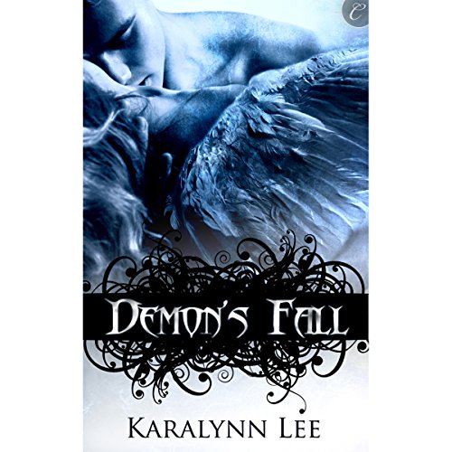 Demon's Fall by Karalynn Lee