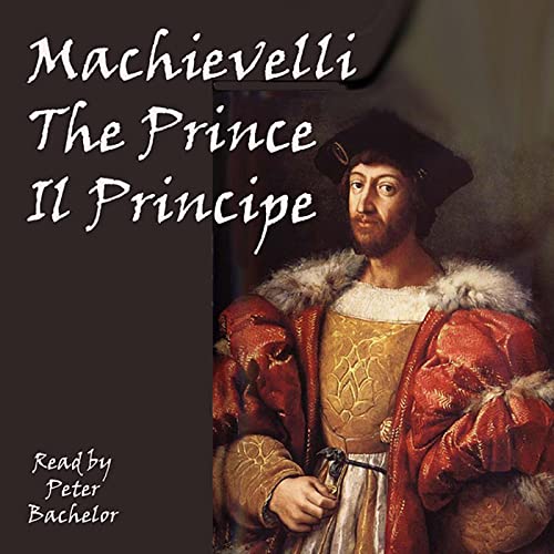 The Prince: The Strategy of Machiavelli