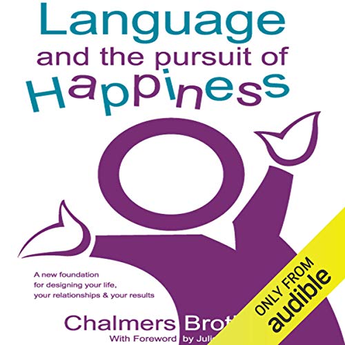 Language and the Pursuit of Happiness by Chalmers Brothers