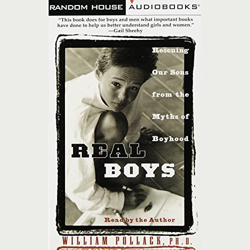 Real Boys by William Pollack