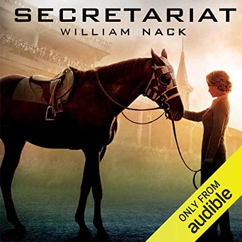 Secretariat by William Nack