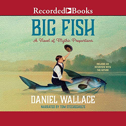 Big Fish by Daniel Wallace