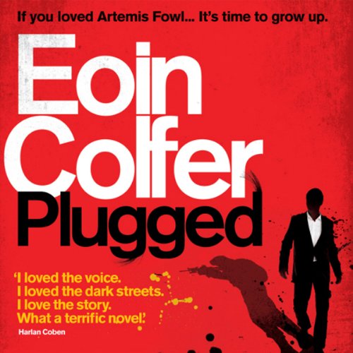 Plugged by Eoin Colfer