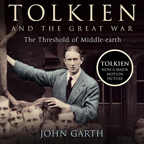 Tolkien and the Great War by John Garth