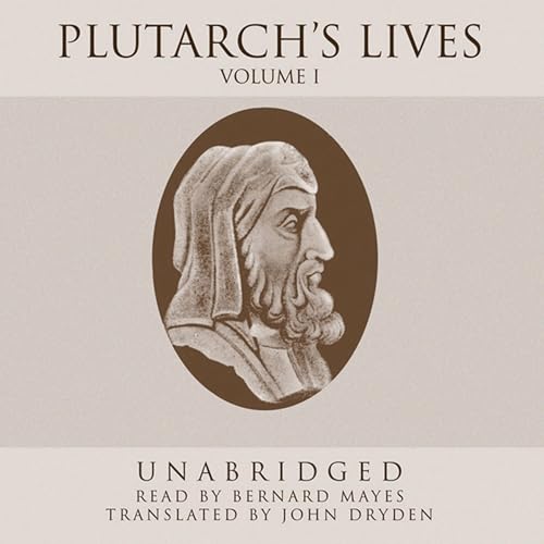 Plutarch’s Lives, Volume 1