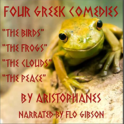 Four Greek Comedies by Aristophanes