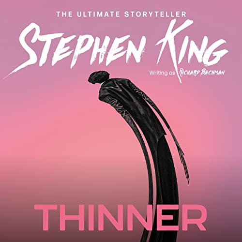 Thinner by Richard Bachman