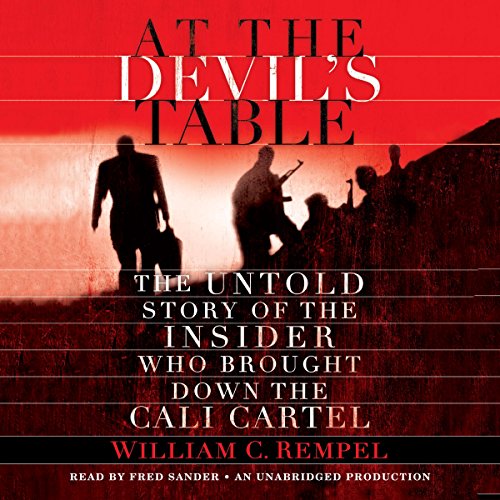 At the Devil's Table by William C. Rempel