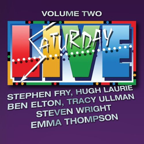 Saturday Live, Volume 2 by Stephen Fry