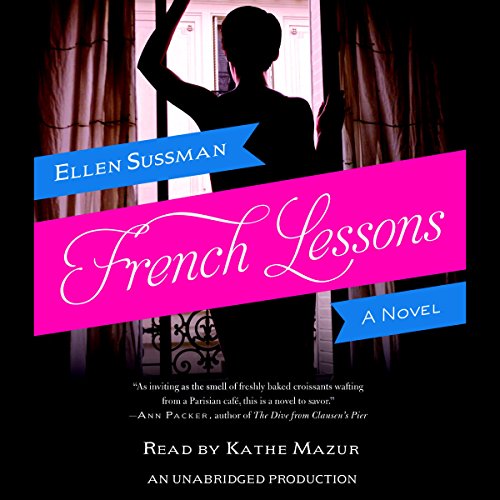 French Lessons by Ellen Sussman